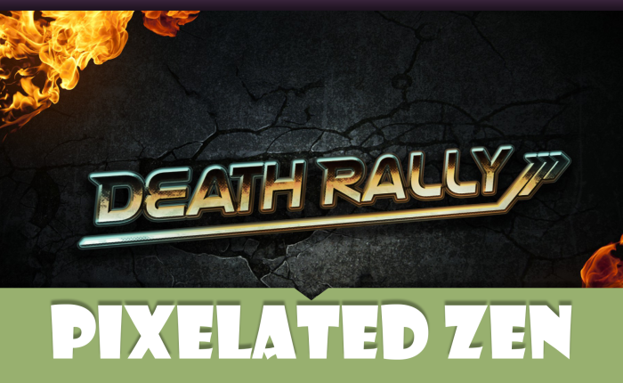 Let’s Play Death Rally